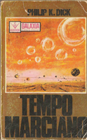 Philip K. Dick Martian Time-Slip cover TEMPO MARCIANO